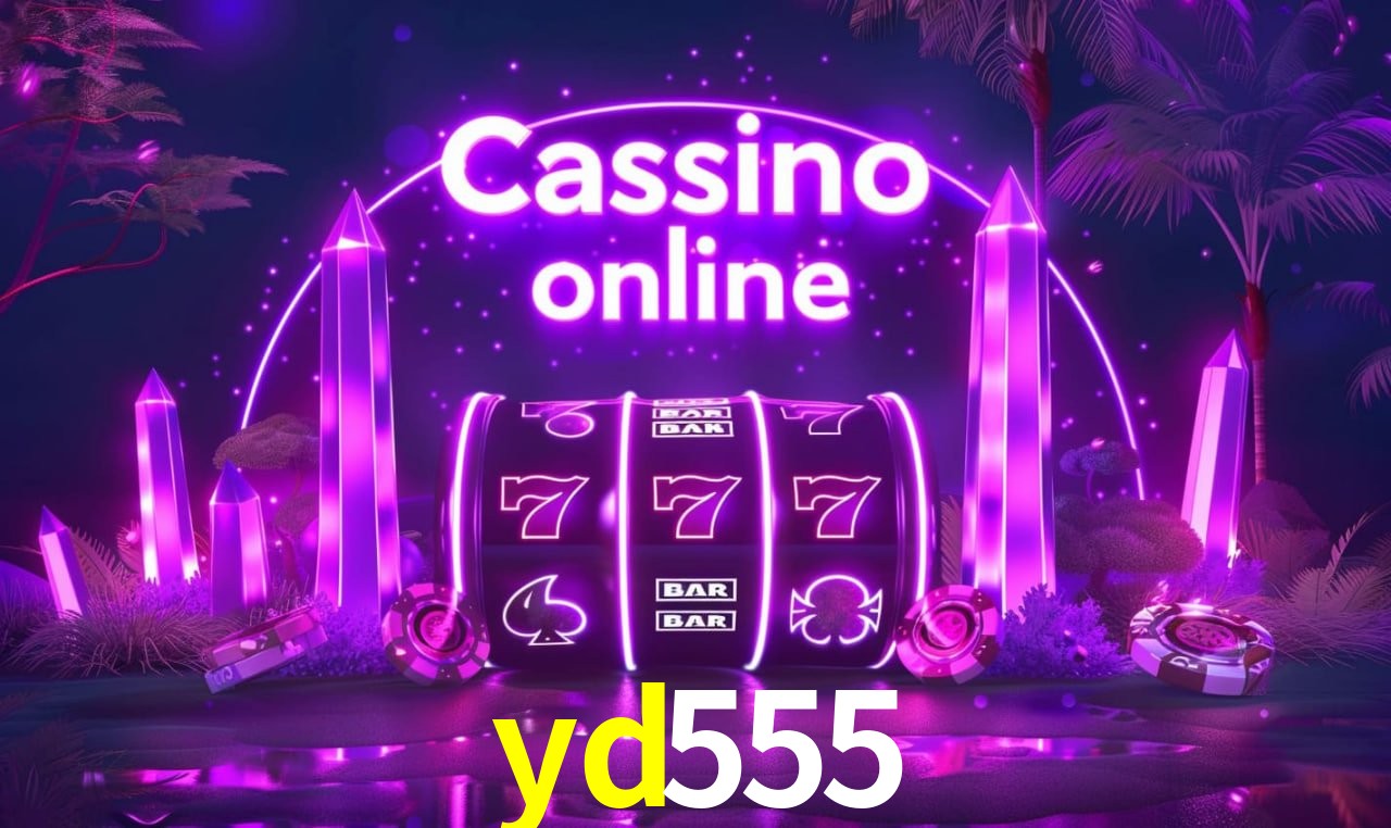 yd555 - cassino ao vivo
